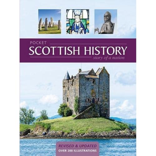 Pocket Scottish History 2020: Story of a Nation von Lomond Books