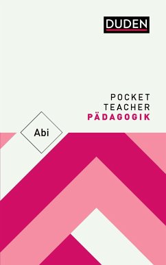 Pocket Teacher Abi Pädagogik von Duden / Duden / Bibliographisches Institut