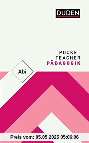 Pocket Teacher Abi Pädagogik: Kompaktwissen Oberstufe