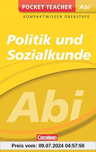 Pocket Teacher Abi Politik/Sozialkunde: Kompaktwissen Oberstufe