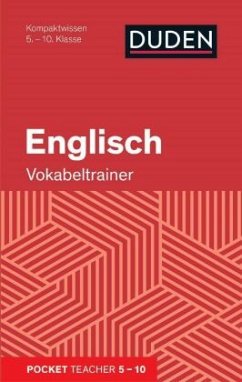 Englisch - Vokabeltrainer: Kompaktwissen 5.-10. Klasse von Cornelsen Verlag Scriptor / Duden / Bibliographisches Institut