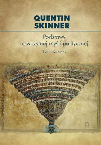 Podstawy nowożytnej myśli politycznej Tom 1 Renesans (BIBLIOTEKA MYŚLI POLITYCZNEJ) von Ośrodek Myśli Politycznej
