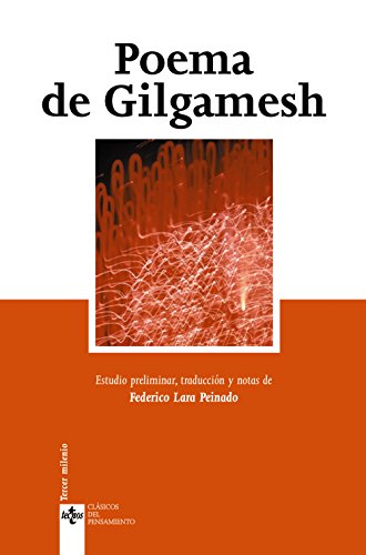 Poema de Gilgamesh (Clásicos - Clásicos del Pensamiento) von TECNOS