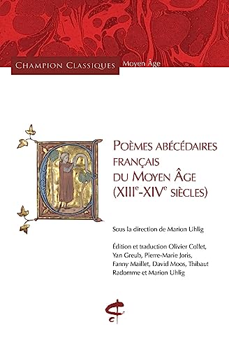 Poèmes abécédaires français du Moyen Âge - (XIIIe-XIVe siècles)