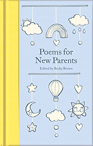 Poems for New Parents (Macmillan Collector's Library)
