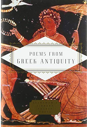 Poems from Greek Antiquity (Everyman's Library POCKET POETS)