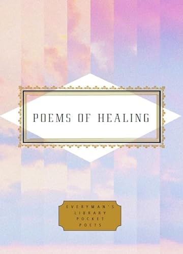Poems of Healing (Everyman's Library POCKET POETS) von Everyman's Library