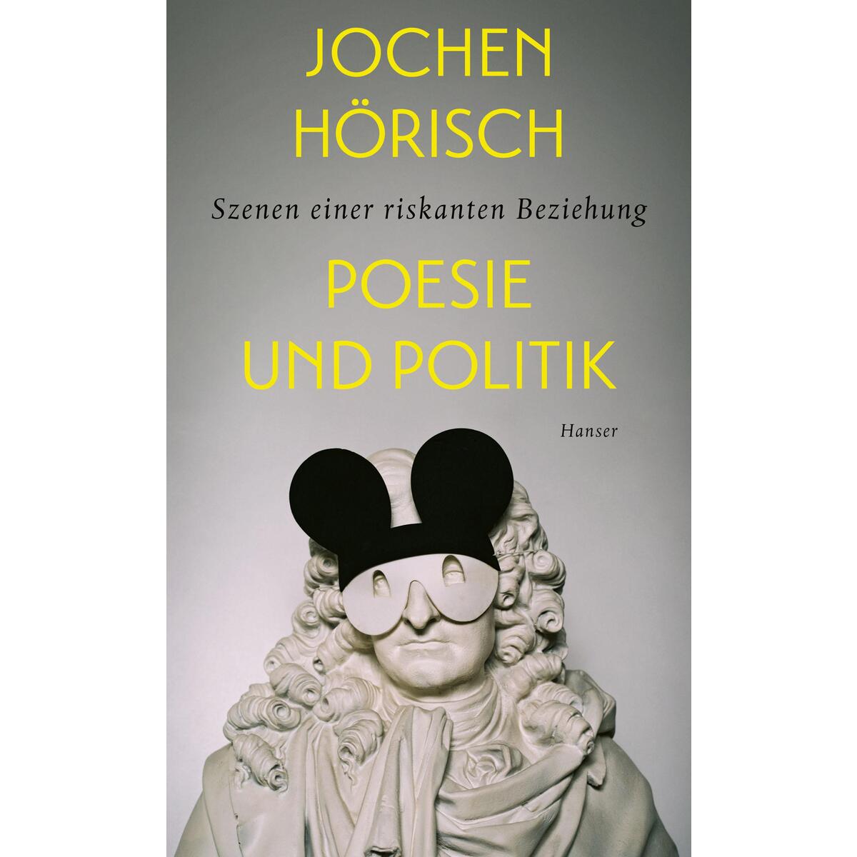 Poesie und Politik von Carl Hanser Verlag