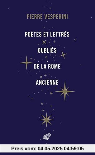 Poètes et lettrés oubliés de la Rome ancienne