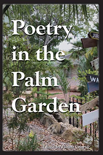 Poetry in the Palm Garden