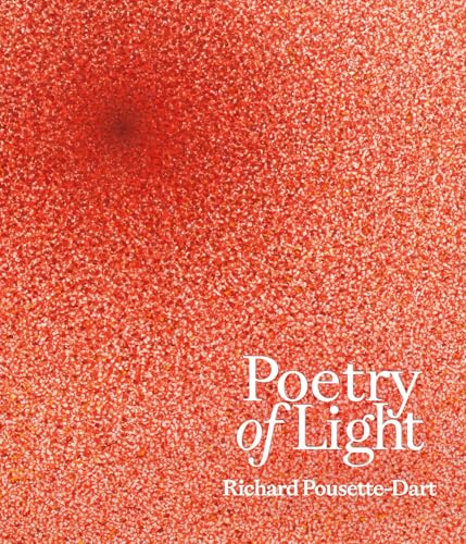 Poetry of Light - Richard Pousette-Dart von Hirmer