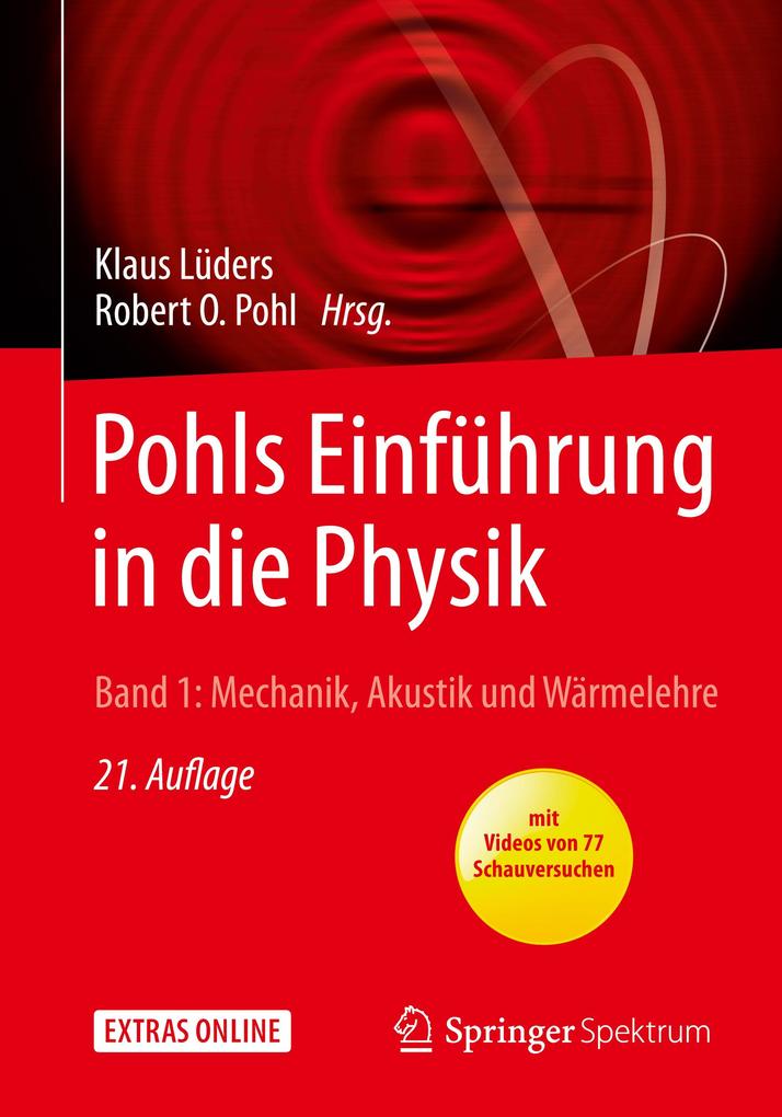 Pohls Einführung in die Physik 01 von Springer-Verlag GmbH