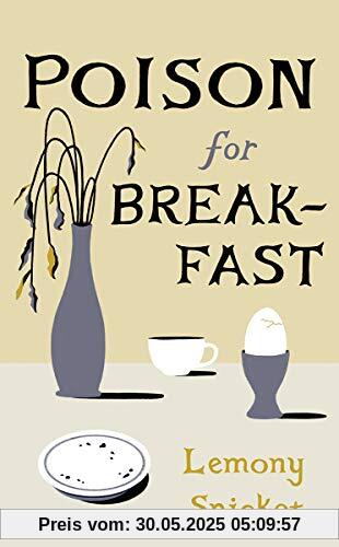 Poison for Breakfast