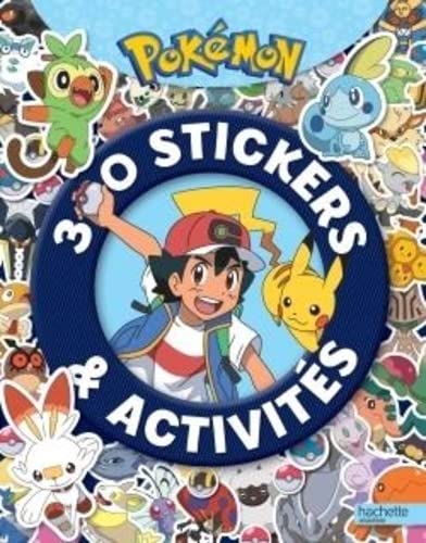 Pokémon - 300 Stickers: 300 stickers et activités