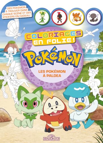 Pokémon - Coloriages en folie ! - Les Pokémon de Paldea: Les Pokémon à Paldea