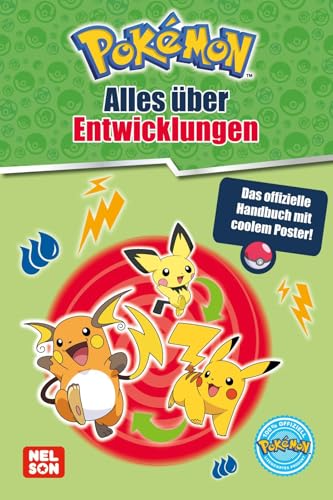 Pokémon Handbuch: Alles über Entwicklungen: Das offizielle Handbuch | Mit coolem Poster von Nelson