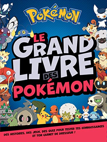 Pokémon - Le grand livre des Pokemon von HACHETTE JEUN.