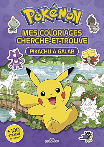 Pokémon - Pikachu à Galar - Mes coloriages cherche-et-trouve: Pikachu à Galar. + 100 stickers en cadeau !