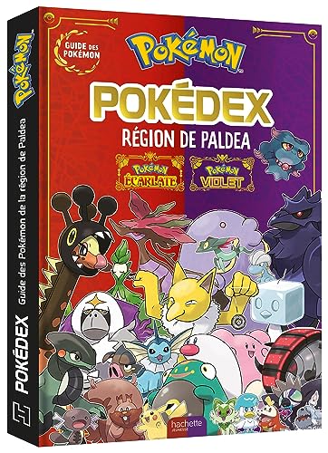 Pokémon - Pokédex de Paldéa - Guide officiel de Paldéa: Pokémon Violet - Pokémon Ecarlate von HACHETTE JEUN.