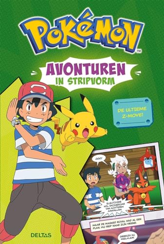 Pokémon avonturen in stripvorm - De ultieme z-move! von Zuidnederlandse Uitgeverij (ZNU)