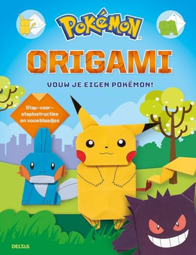 Pokémon origami: vouw je eigen Pokémon! von Zuidnederlandse Uitgeverij (ZNU)