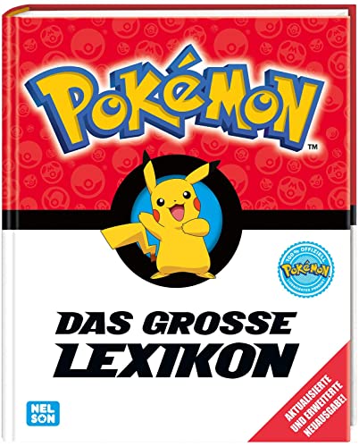 Pokémon Handbuch: Das große Lexikon: Aktualisierte Neuausgabe von Nelson Verlag