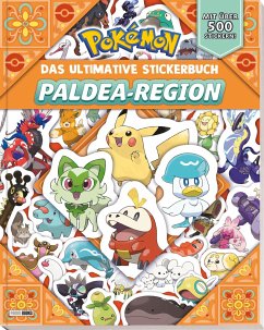 Pokémon: Das ultimative Stickerbuch der Paldea-Region von Panini Books