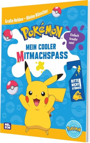 Pokémon: Große Helden - Kleine Künstler: Mein cooler Mitmachspaß: Einfach kreativ sein! (Pokémon Activity-Buch) von Nelson