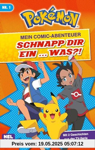 Pokémon: Mein Comic-Abenteuer: Schnapp dir ein ... was?: Mit 2 Geschichen aus der TV-Serie | Coole Pokémon-Comics ab 6 Jahren (Pokémon: Schnapp sie dir alle!)