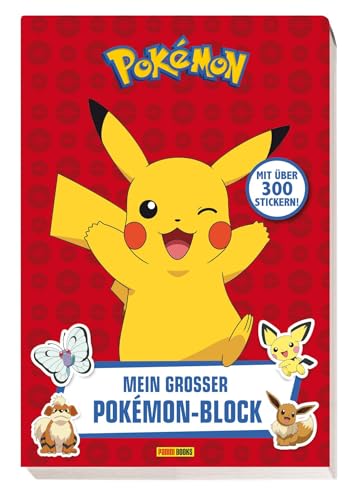 Pokémon: Mein großer Pokémon-Block: mit über 300 Stickern! von Panini