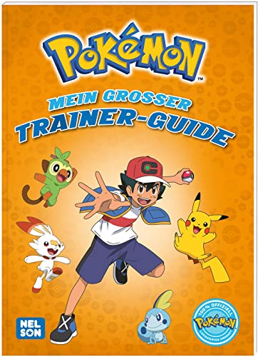 Pokémon Handbuch: Mein großer Trainer-Guide: Nachschlagewerk für Kinder ab 6 Jahren über das Fangen und Trainieren von Pokémon für Arena-Kämpfe