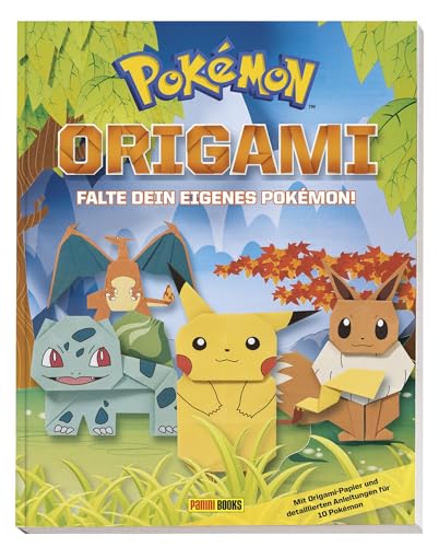 Pokémon: Origami - Falte Dein eigenes Pokémon: Mit 32 Seiten Origami-Faltpapier perforiert