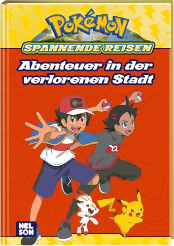 Pokémon Lesebuch: Spannende Reisen: Abenteuer in der verlorenen Stadt: Abenteuerlicher Lesespaß Pokémon Lesebuch: Spannende Reisen: Abenteuer in der verlorenen Stadt: Abenteuerlicher Lesespaß