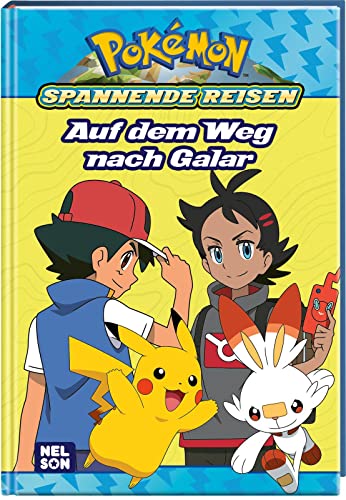 Pokémon Lesebuch: Spannende Reisen: Auf dem Weg nach Galar: Abenteuerlicher Lesespaß