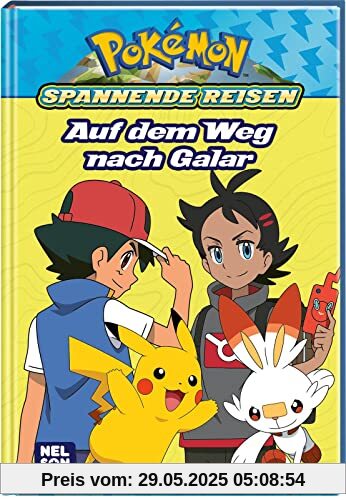 Pokémon: Spannende Reisen: Auf dem Weg nach Galar: Abenteuerlicher Lesespaß Pokémon: Spannende Reisen: Auf dem Weg nach Galar: Abenteuerlicher Lesespaß