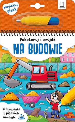Pokoloruj i znajdź Na budowie Malowanka z pisakiem wodnym von Aksjomat