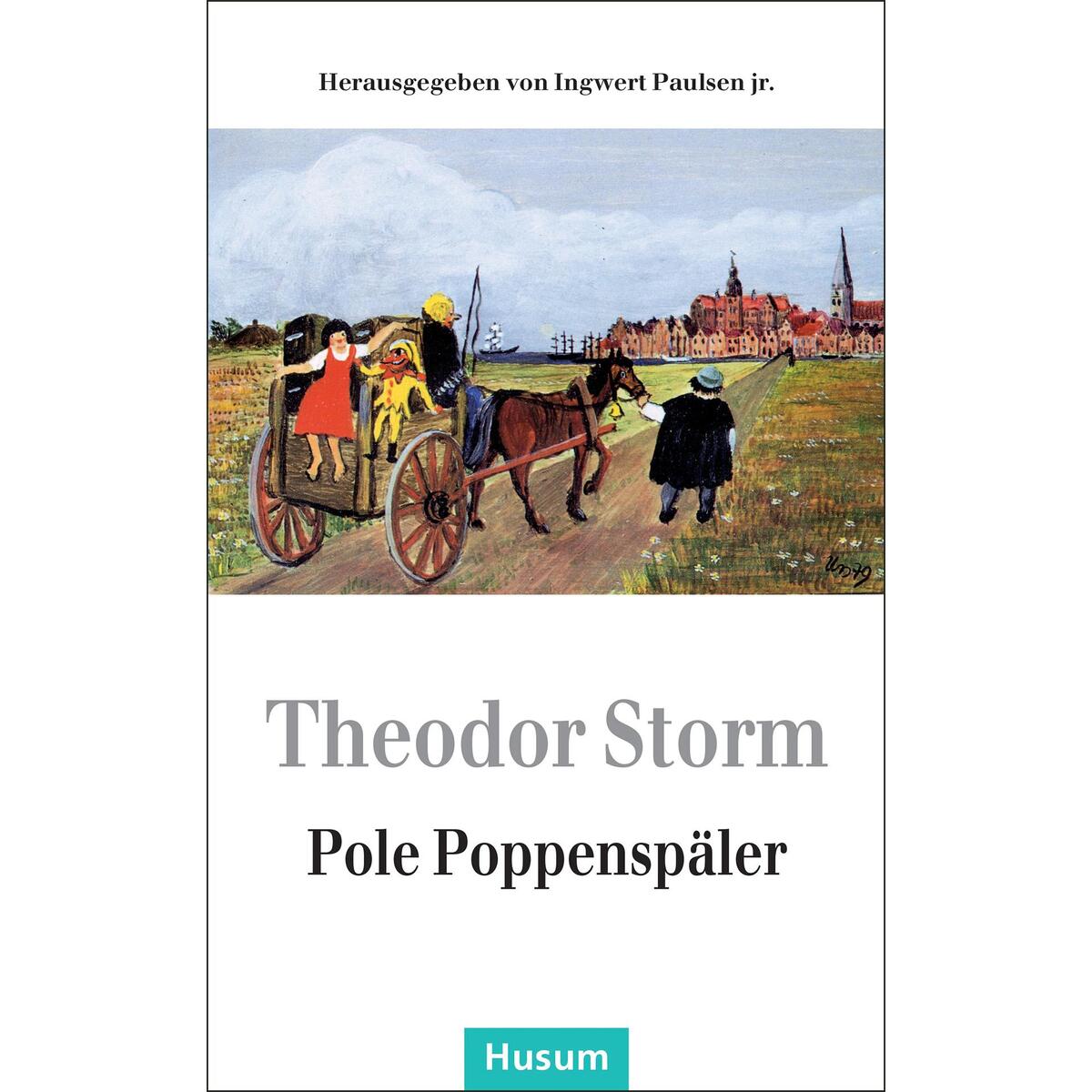 Pole Poppenspäler von Husum Druck