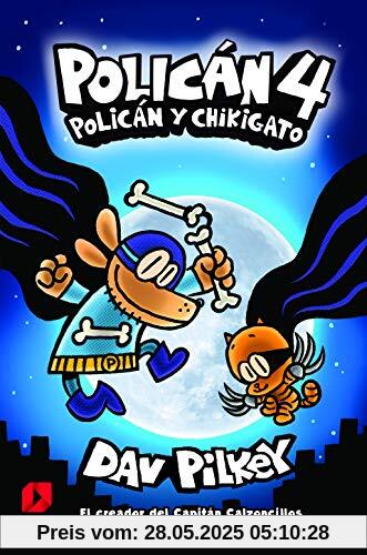 Policán 4: Policán y Chikigato: Polican y Chikigato
