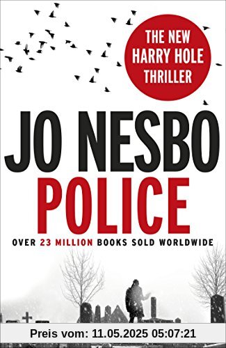 Police: A Harry Hole thriller (Oslo Sequence 8) (Harry Hole 10)