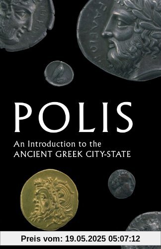Polis: An Introduction to the Ancient Greek City-State