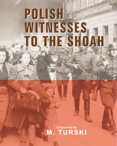 Polish Witnessess to the Shoah von Vallentine Mitchell