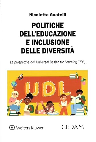 Politiche dell’educazione e inclusione delle diversità Politiche dell’educazione e inclusione delle diversità von CEDAM