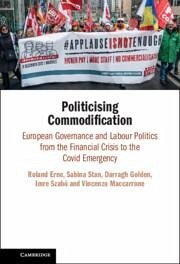Politicising Commodification von Cambridge University Press