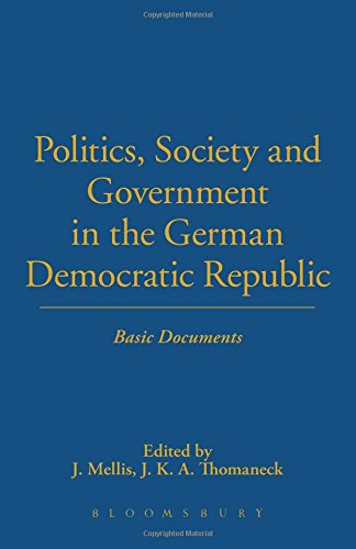 Politics, Society and Government in the German Democratic Republic: Basic Documents von Berg Publishers