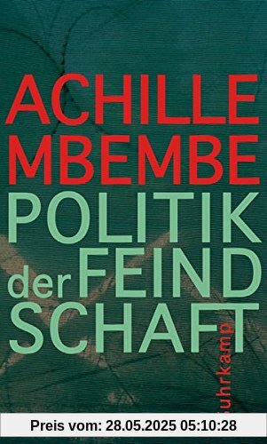 Politik der Feindschaft