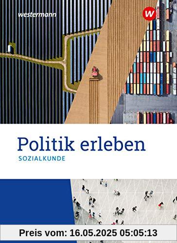 Politik erleben / Politik erleben - Sozialkunde - Stammausgabe 2021: Sozialkunde - Stammausgabe 2021 / Schülerband