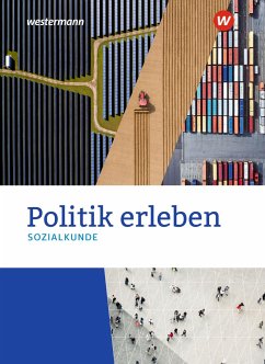 Politik erleben - Sozialkunde - Stammausgabe 2021. Schulbuch von Westermann Bildungsmedien