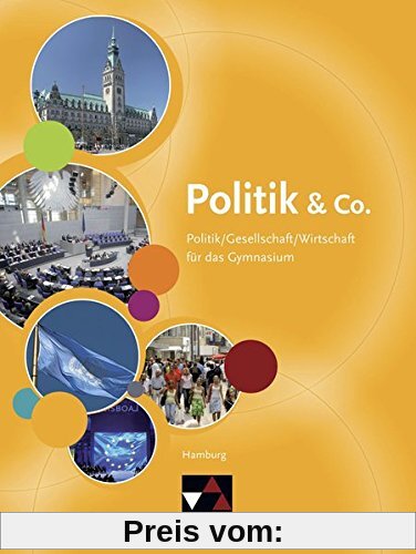 Politik & Co. - Hamburg: Politik/Gesellschaft/Wirtschaft für das Gymnasium