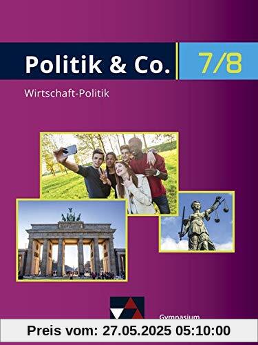 Politik & Co. - Nordrhein-Westfalen - G9 / Politik/Wirtschaft für das Gymnasium. Ein Arbeitsbuch: Politik & Co. - Nordrhein-Westfalen - G9 / Politik & ... für das Gymnasium. Ein Arbeitsbuch