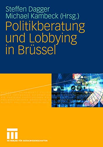 Politikberatung und Lobbying in Brüssel